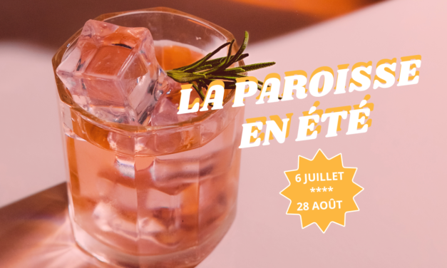 LA PAROISSE EN ÉTÉ : HORAIRES ET INFOS